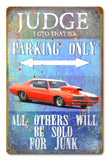 PH025 - Judge GTO Parking Metal Sign