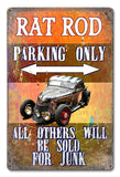 PH030 - Rat Rod Parking Metal Sign