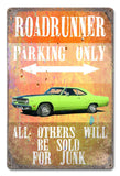 PH031   Roadrunner Parking Metal Sign
