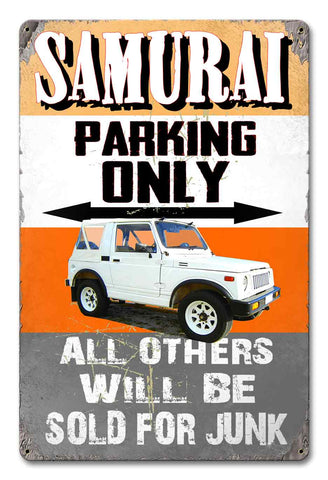 PH032   Samurai Parking Metal Sign