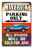 PH055 - Maverick Parking Metal Sign