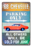 PH056   68 Chevelle Parking Metal Sign