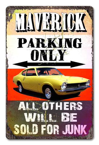 PH057   Maverick Parking 2 Metal Sign