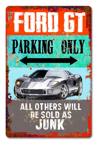 PH058   Ford GT Parking Metal Sign