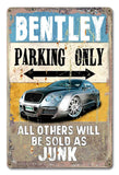 PH065 - Bentley Parking Metal Sign