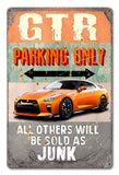 PH067 - GTR Parking Metal Sign