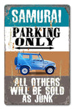PH077   Samurai Parking Metal Sign