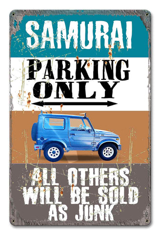 PH077   Samurai Parking Metal Sign