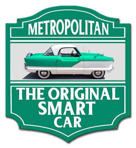 PH078   Metropolitan Original Smart Car Metal Sign