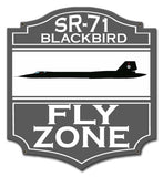 PH080   SR 71 Blackbird Fly Zone Metal Sign