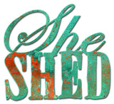 PH089   SHE SHED Metal Sign