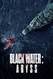 Black Water: Abyss Style D Movie Poster 11 x 17 inch