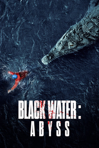 Black Water: Abyss Style D Movie Poster 11 x 17 inch