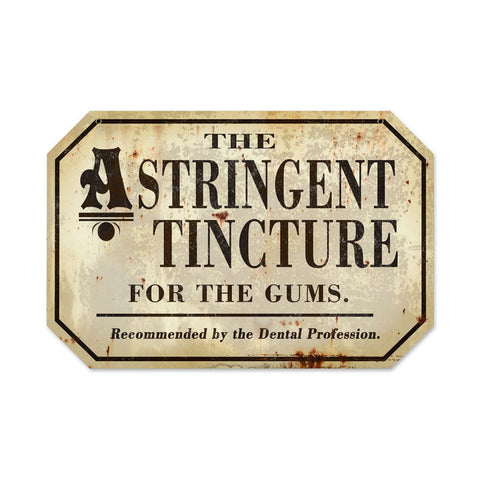 Astringent Metal Sign