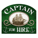 Captain For Hire Vintage Sign Metal Sign
