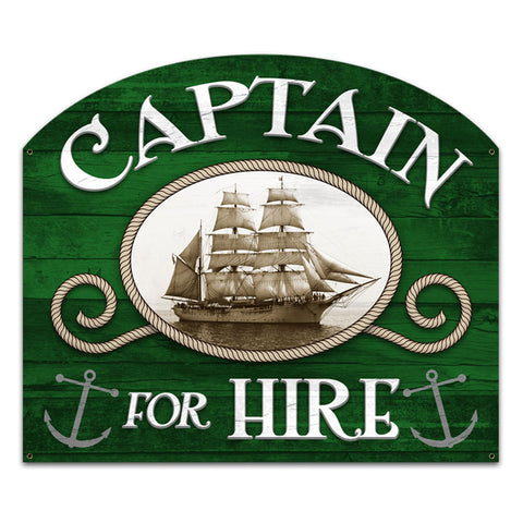 Captain For Hire Vintage Sign Metal Sign