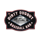 Dirty Dugout Vintage Sign Metal Sign
