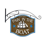 Pain In The Boat Vintage Sign Metal Sign