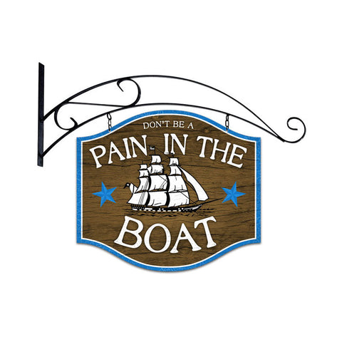 Pain In The Boat Vintage Sign Metal Sign