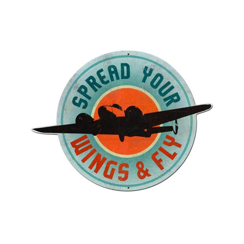 Spread Your Wings Vintage Sign Metal Sign