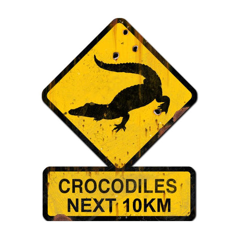 Crocodiles Next 10 Km Vintage Sign Metal Sign