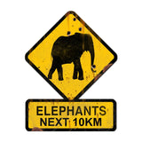 Elephants Crossing Next 10 Km Vintage Sign Metal Sign