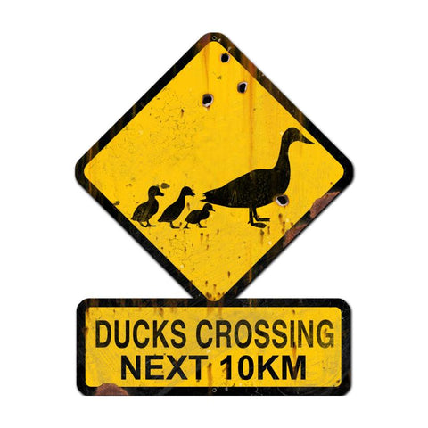 Ducks Crossing Next 10 Km Vintage Sign Metal Sign