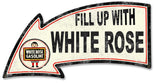 Fill Up With White Rose Arrow Metal Sign