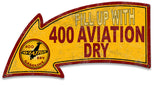Fill-Up-With-400-Aviation-Dry-Arrow-Metal-Sign