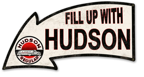Fill Up With Hudson Metal Sign
