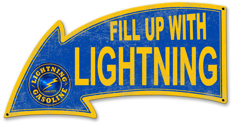 Fill Up With Lightning Gasoline Arrow Metal Sign