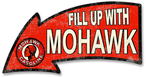 Fill-Up-With-Mohawk-Gasoline-Arrow-Metal-Sign