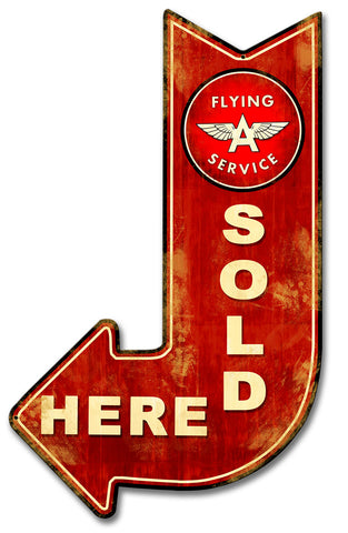 Flying A Red Sold Here Arrow Metal Sign