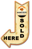 Hancock Sold Here Arrow Metal Sign