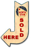 North Star Sold Here Arrow Metal Sign