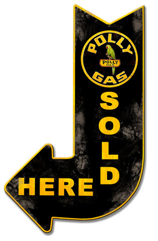 Polly Gas Sold Here Arrow Metal Sign