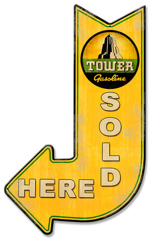 Tower Sold Here Arrow Metal Sign