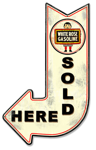 White Rose Sold Here Arrow Metal Sign
