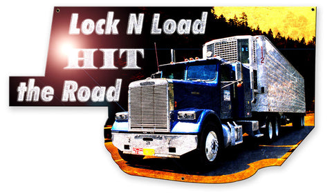 Lock N Load Hit The Road Vintage Sign Metal Sign