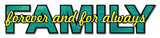 Family Forever Vintage Sign Metal Sign