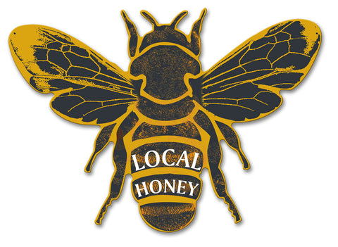 Local Honey Bee Vintage Sign Metal Sign
