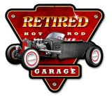Retired Hot Rod Garage Vintage Sign Metal Sign