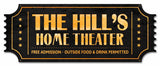Home Theater Ticket  - Personalized Metal Sign