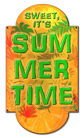 SWEET ITS SUMMER Metal Sign
