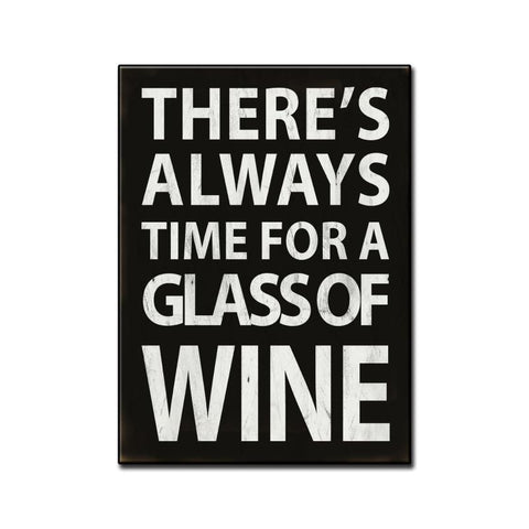 There'S Always Wine Vintage Sign Metal Sign