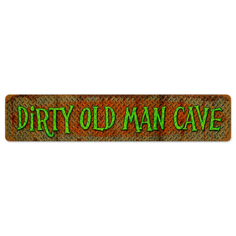 Dirty Old Man Cave Vintage Sign Metal Sign