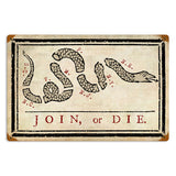 Join Or Die Vintage Sign Metal Sign
