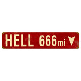 Hell 666 Miles Vintage Sign Metal Sign