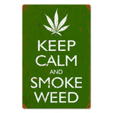 Keep Calm And Smoke Vintage Sign Metal Sign