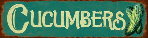 Cucumber Metal Sign